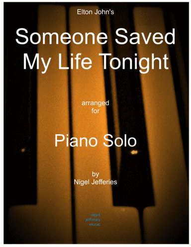 Someone Saved My Life Tonight (arr. Nigel Jefferies)