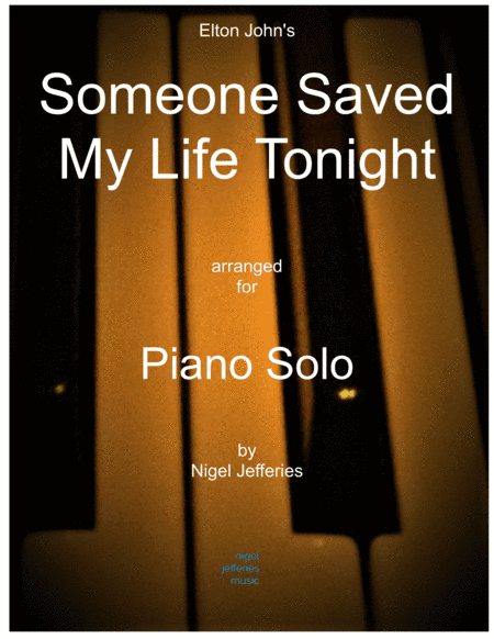 Someone Saved My Life Tonight (arr. Nigel Jefferies)