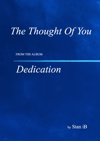 The Thought Of You