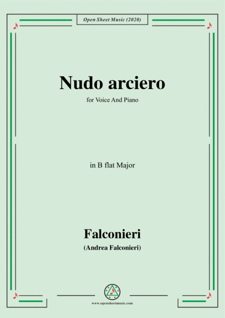 Falconieri-Nudo arciero,in B flat Major,for Voice and Piano (arr. MSM)