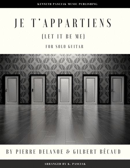 Let It Be Me (je T'appartiens) (arr. Kenneth Pasciak)