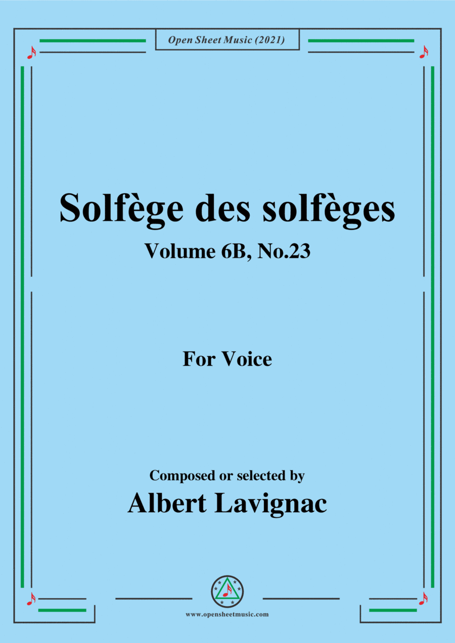 Lavignac-Solfege des solfeges,Volume 6B No.23,for Voice (arr. Open Cloud)