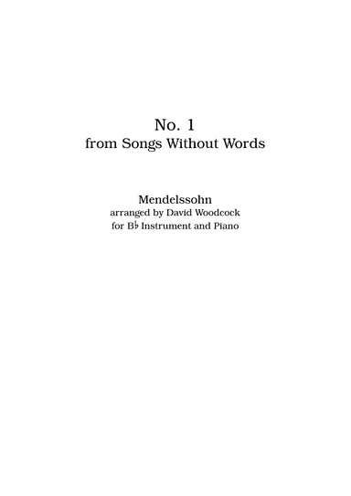 No. 1 from Songs Without Words - A4 (arr. David Woodcock)