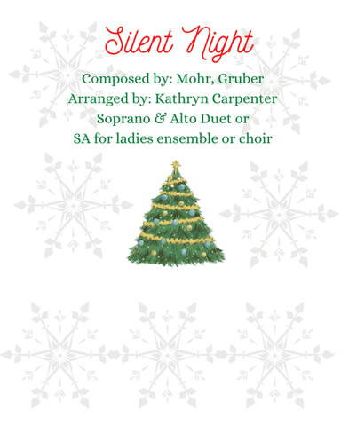 Silent Night (Duet or Ladies Ensemble, SA) (arr. Kathryn Carpenter)