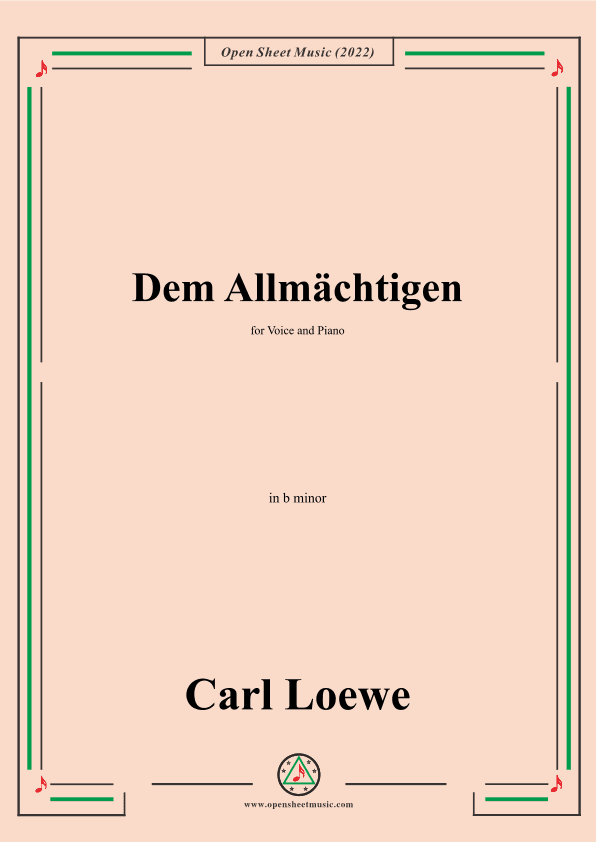 Loewe-Dem Allmachtigen,in b minor,for Voice and Piano (arr. OSM Press)