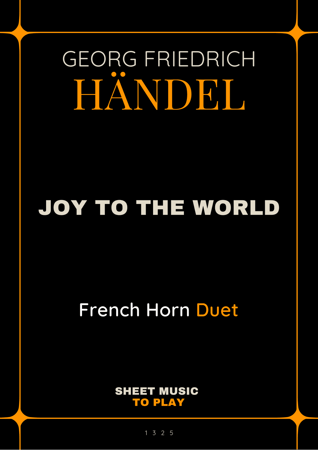 Joy To The World - French Horn Duet (Full Score and Parts) (arr. César Madeira)