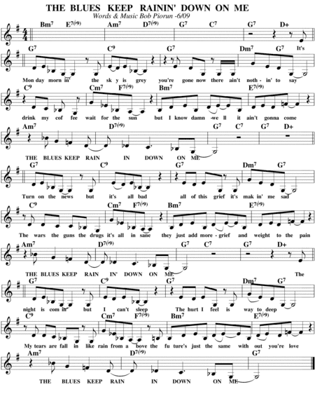 The Blues Keep Rainin’ Down On Me