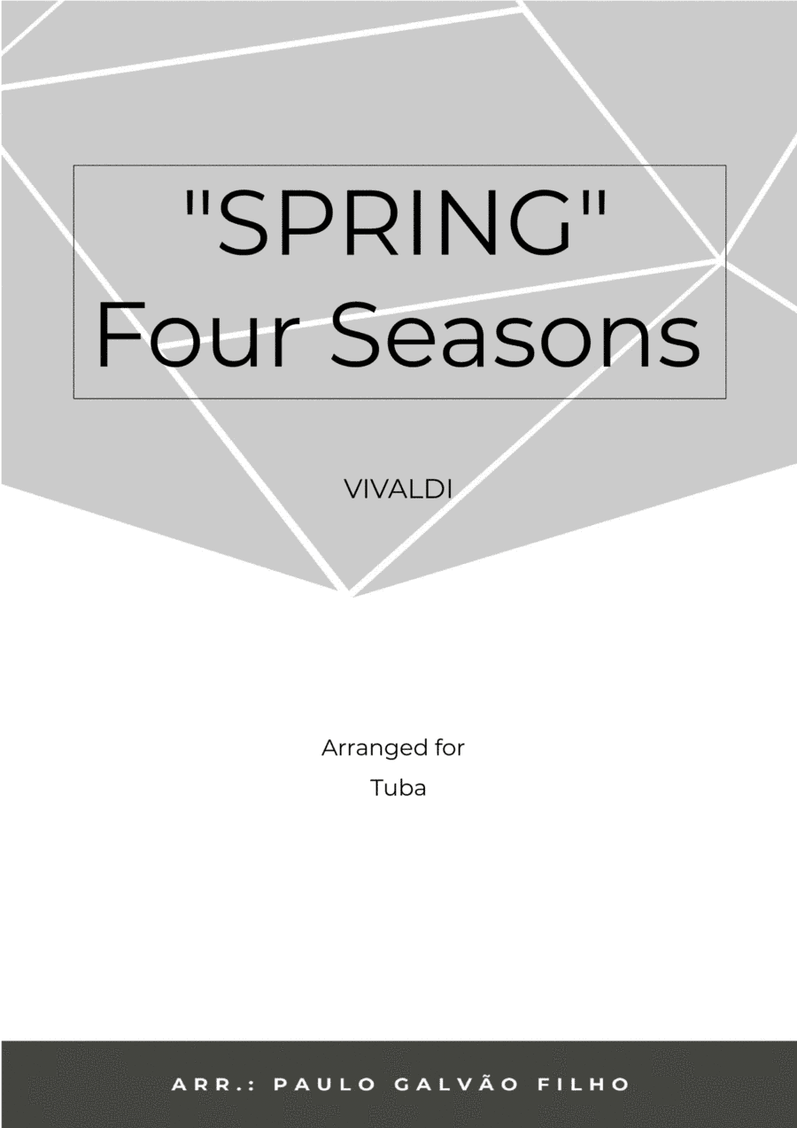 SPRING - FOUR SEASONS – TUBA SOLO (arr. Paulo Galvao Filho)