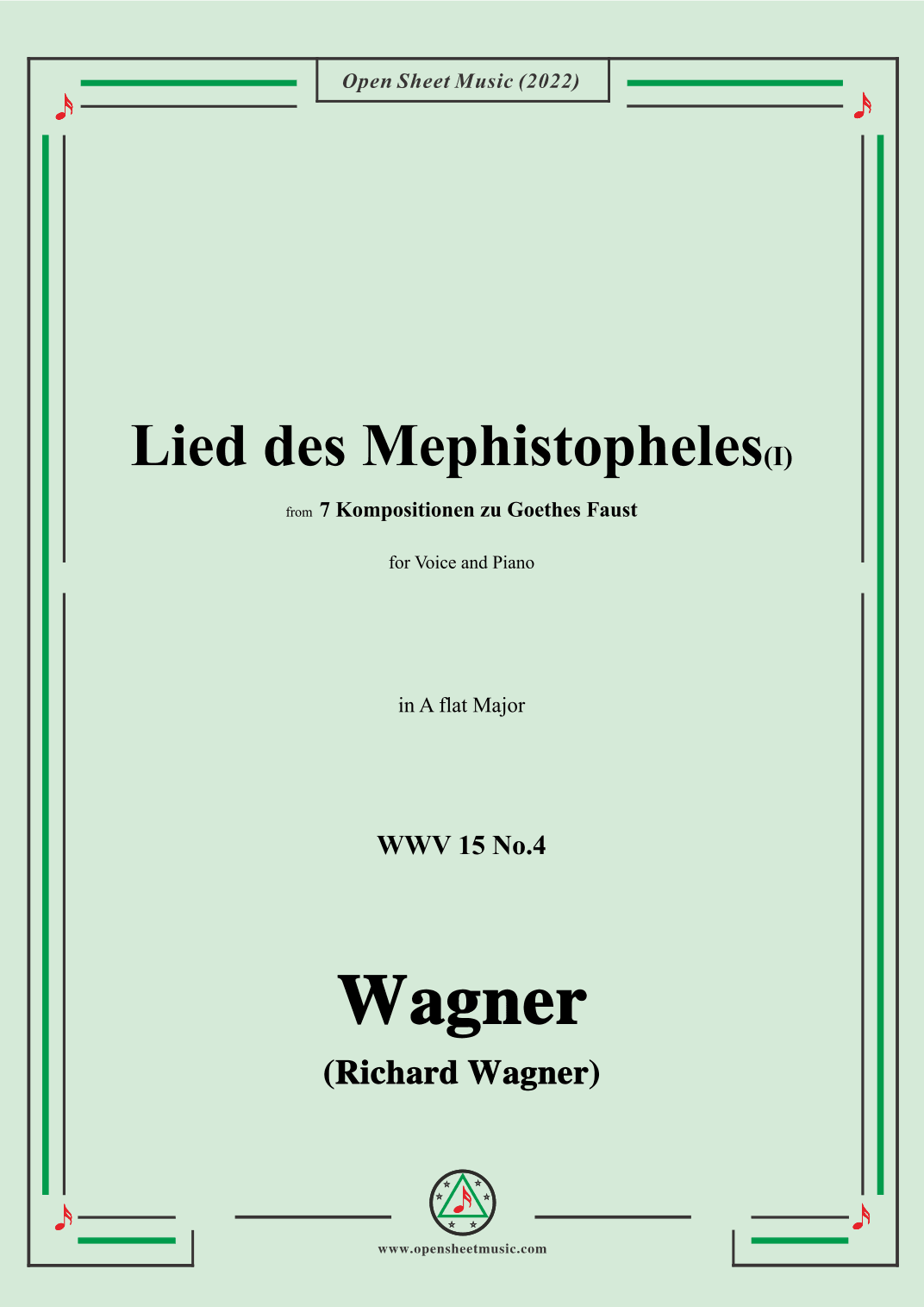 R. Wagner-Lied des Mephistopheles(I),in A flat Major,WWV 15 No.4 (arr. OSM Press)