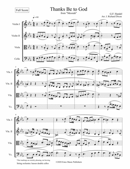 "Thanks Be to God"  from Handel's Messiah; for strings (arr. J. Richard Dixon)