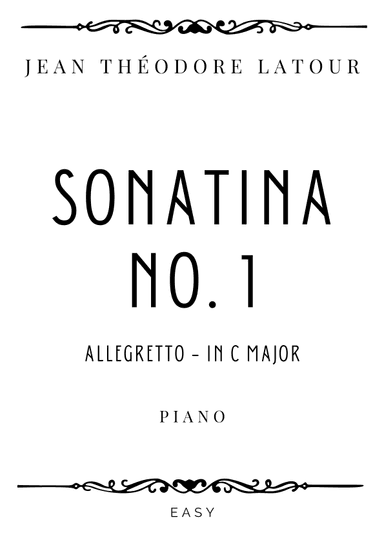 Latour - Allegretto from Sonatina No. 1 in C Major - Easy (arr. Piacere Music Sheets)