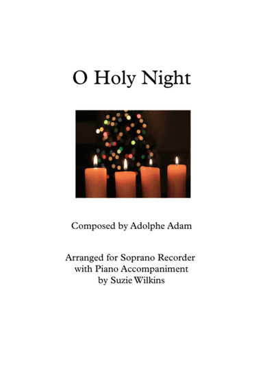 O Holy Night for Recorder and Piano (arr. Suzie Wilkins)