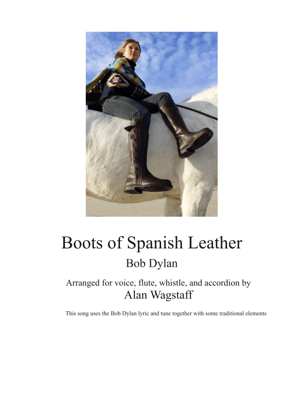 Boots Of Spanish Leather (arr. Alan Wagstaff)