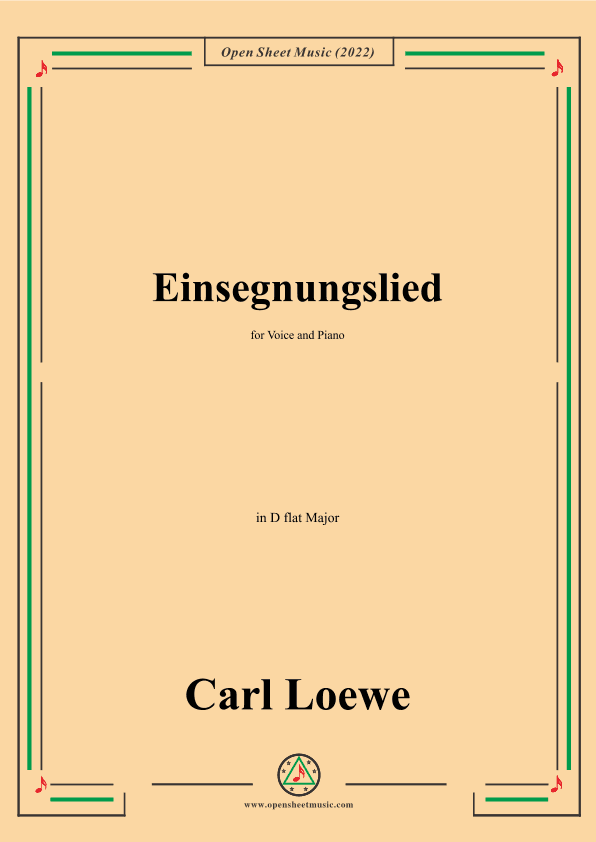 Loewe-Einsegnungslied,in D flat Major,for Voice and Piano (arr. OSM Press)