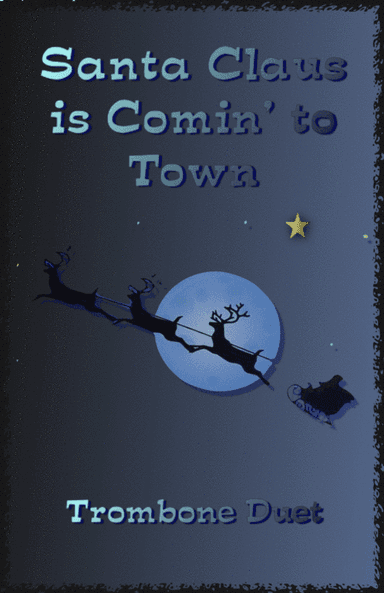 Santa Claus Is Comin' To Town (arr. David McKeown)
