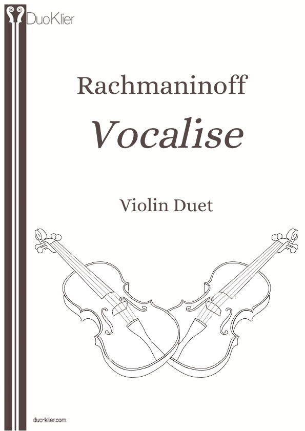 Rachmaninoff - Vocalise (Violin Duet) (arr. Duo Klier)