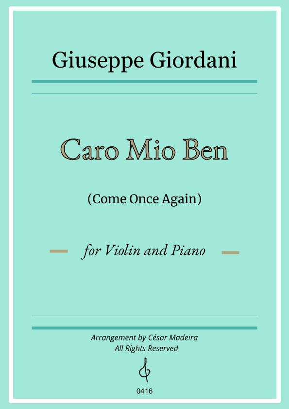 Caro Mio Ben (Come Once Again) - Violin and Piano (Full Score and Parts) (arr. César Madeira)
