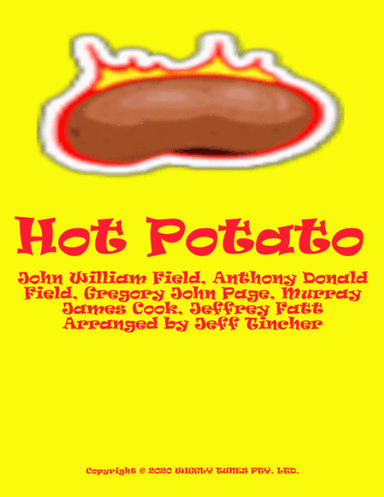 Hot Potato (arr. Jeff Tincher)