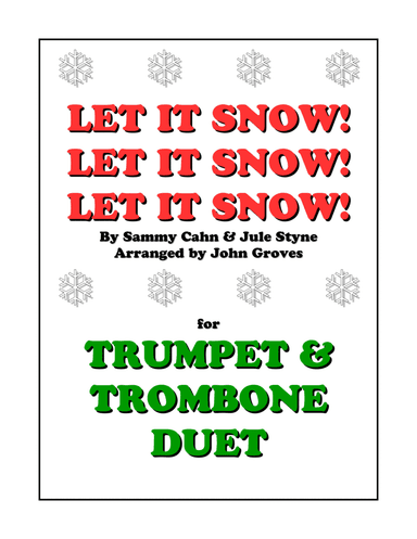 Let It Snow! Let It Snow! Let It Snow! (arr. John Groves)