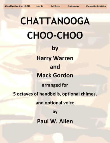 Chattanooga Choo Choo (arr. Paul W. Allen)