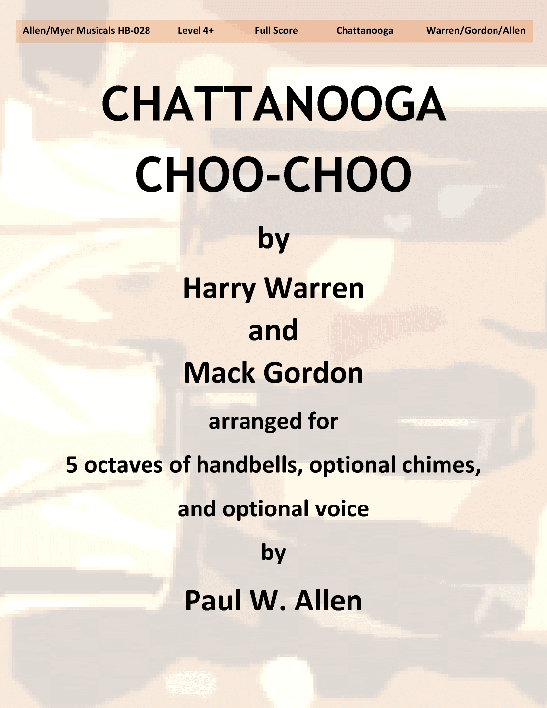 Chattanooga Choo Choo (arr. Paul W. Allen)