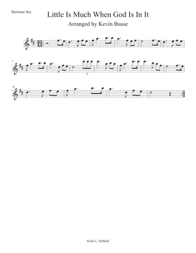 Little Is Much When God Is In It - Bari Sax (arr. Kevin Busse)