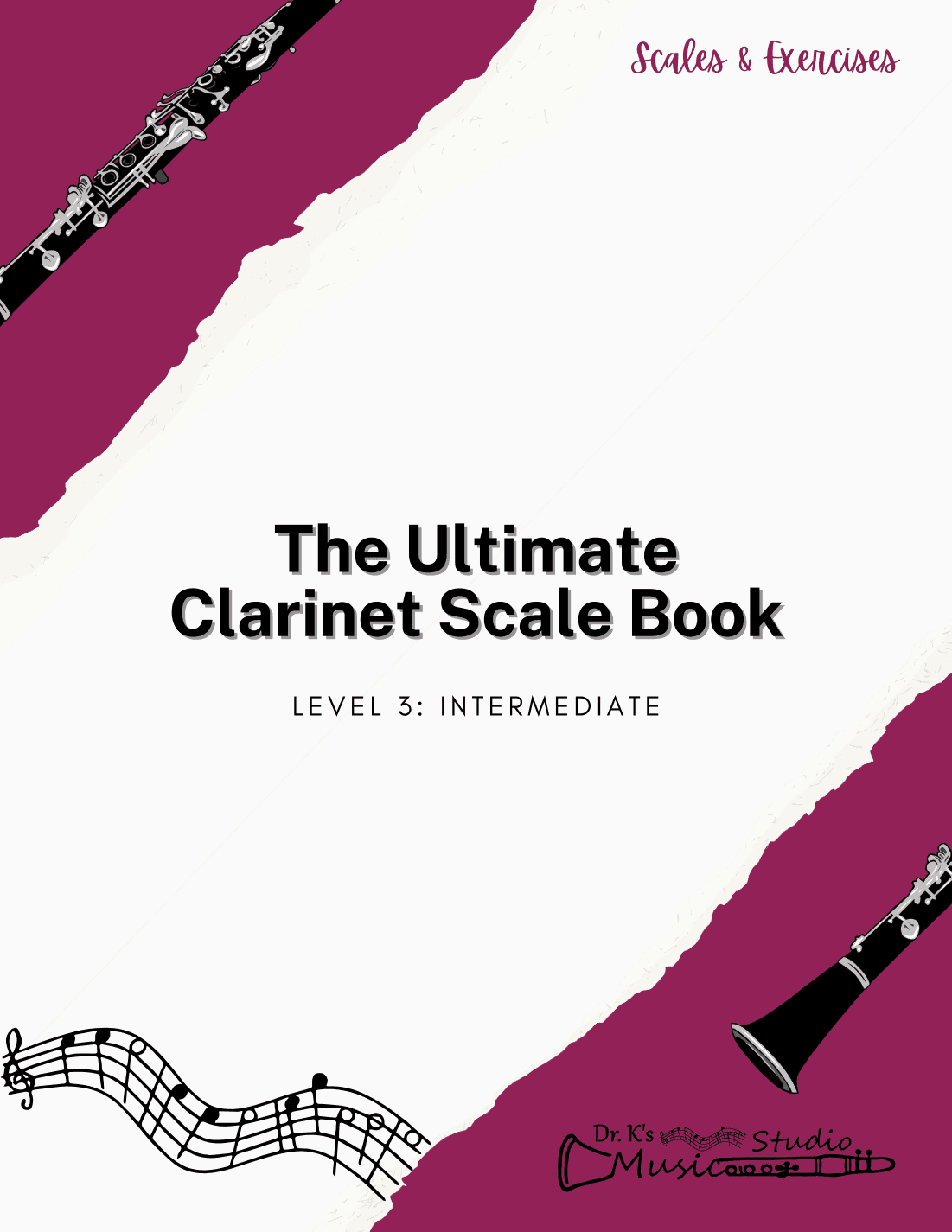 The Ultimate Clarinet Scale Book: Level 3