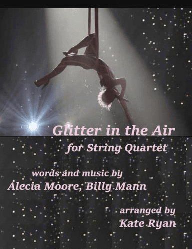 Glitter In The Air (arr. Kate Ryan)