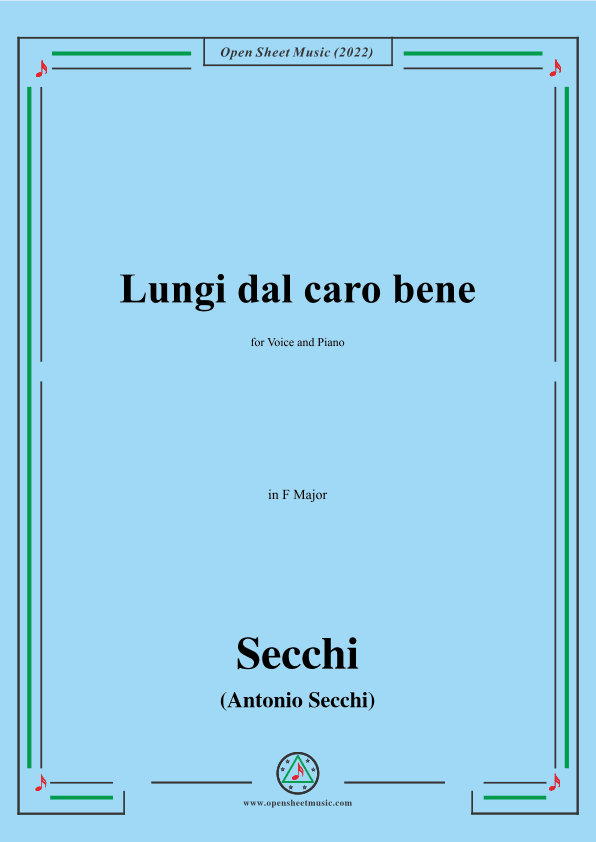 Secchi-Lungi dal caro bene,in F Major (arr. OSM Press)