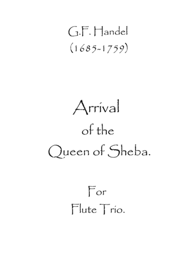 Arrival of the Queen of Sheba (arr. Spence Bundy)