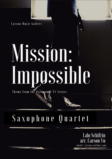 Mission: Impossible Theme  from the Paramount Television Series MISSION: IMPOSSIBLE (arr. Carson Yu)