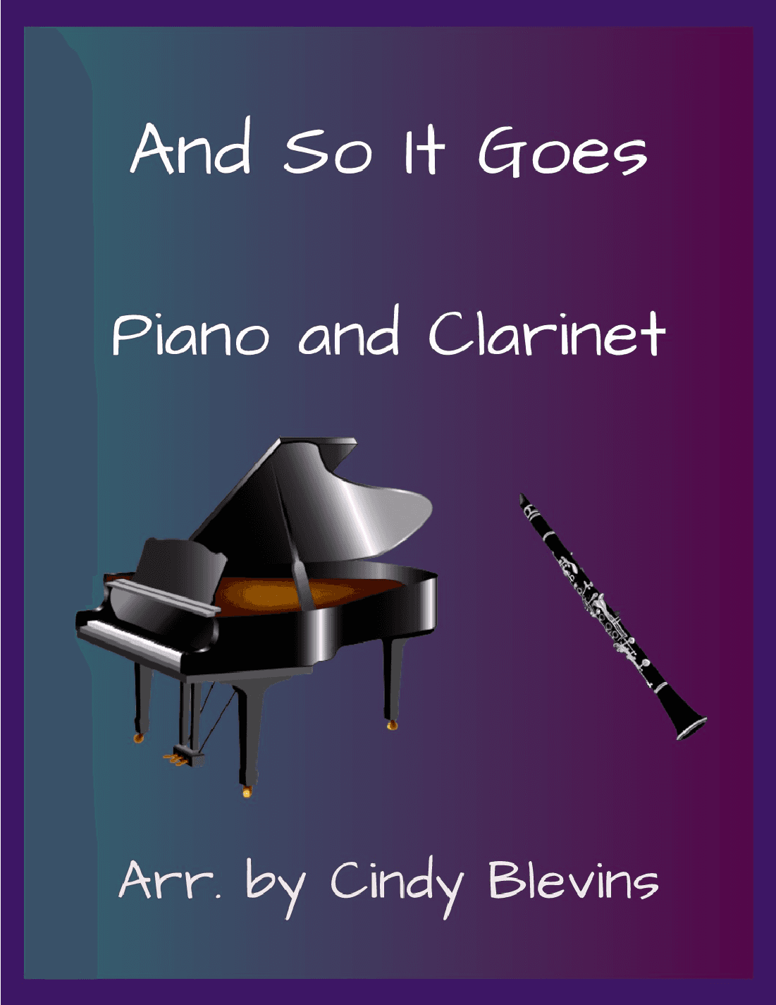 And So It Goes (arr. Cindy Blevins)