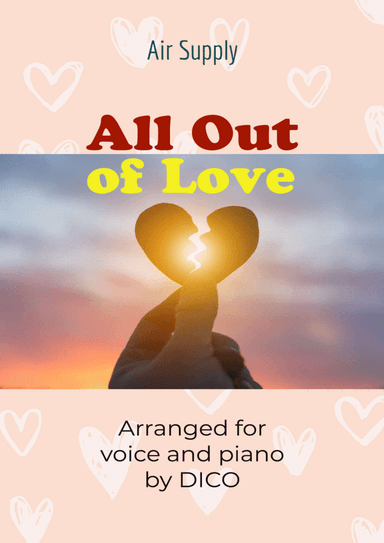 All Out Of Love (arr. Dico)