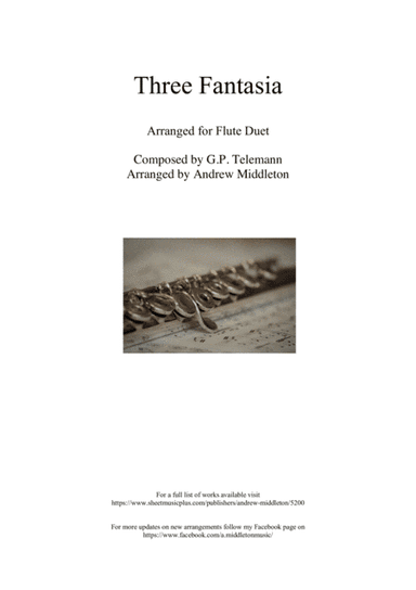 Three Fantasias arranged for Flute Duet (arr. Andrew Middleton)