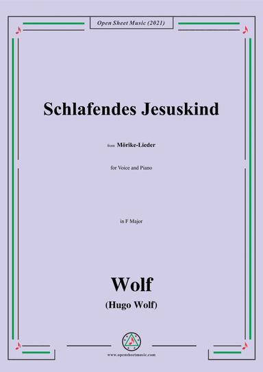 Wolf-Schlafendes Jesuskind,in F Major,IHW 22 No.25,from Morike-Lieder,for Voice and Piano (arr. Open Cloud)