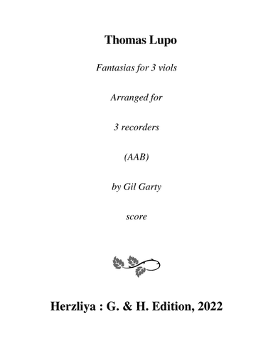 Fantasias for 3 viols (arrangements for 3 recorders (AAB)) (arr. Gil Garty)