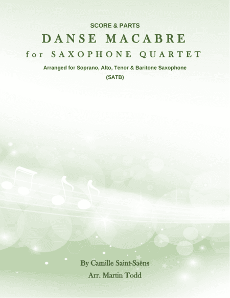 Danse Macabre for Saxophone Quartet (SATB) (arr. Martin Todd)