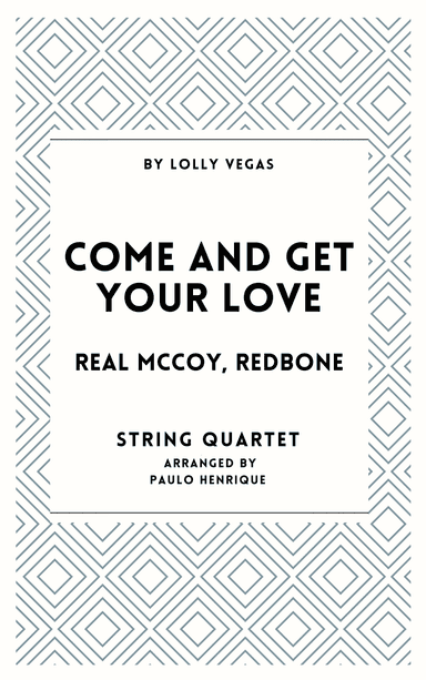 Come And Get Your Love (arr. Paulo Henrique)