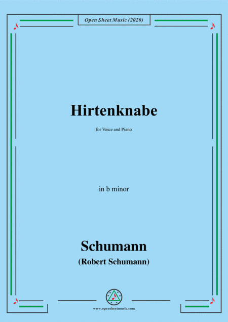 Schumann-Hirtenknabe,in b minor,for Voice and Piano (arr. MSM)