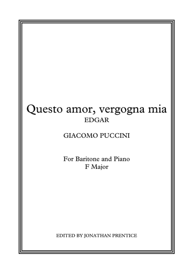 Questo amor, vergogna mia - Edgar (F Major) (arr. Jonathan Prentice)