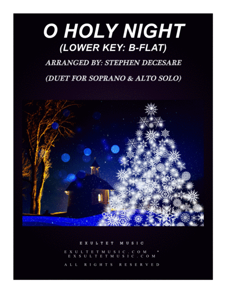 O Holy Night (Duet for Soprano and Alto Solo - Low Key) (arr. Stephen DeCesare)