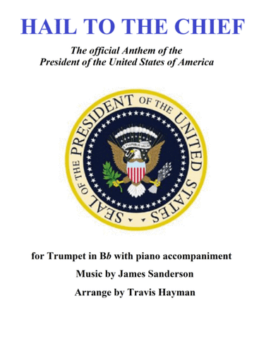 Hail to the Chief (arr. Travis Hayman)