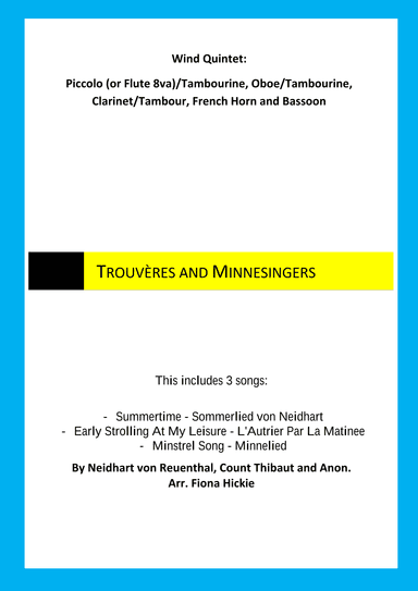 Trouvères and Minnesingers: Wind Quintet (arr. Fiona Hickie)