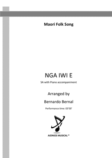 Nga Iwi E - SA with Piano accompaniment (arr. Bernardo Bernal)
