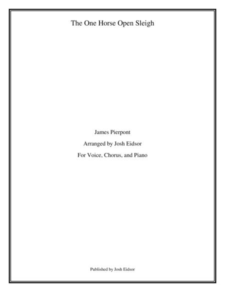 The One Horse Open Sleigh (Jingle Bells) (arr. Josh Eidsor)