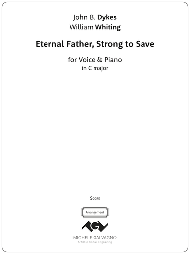 Eternal Father, Strong to Save - for Voice and Piano (C major) (arr. Michele Galvagno)