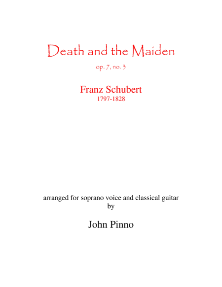 Death and the Maiden for soprano and classical guitar (arr. John Pinno)