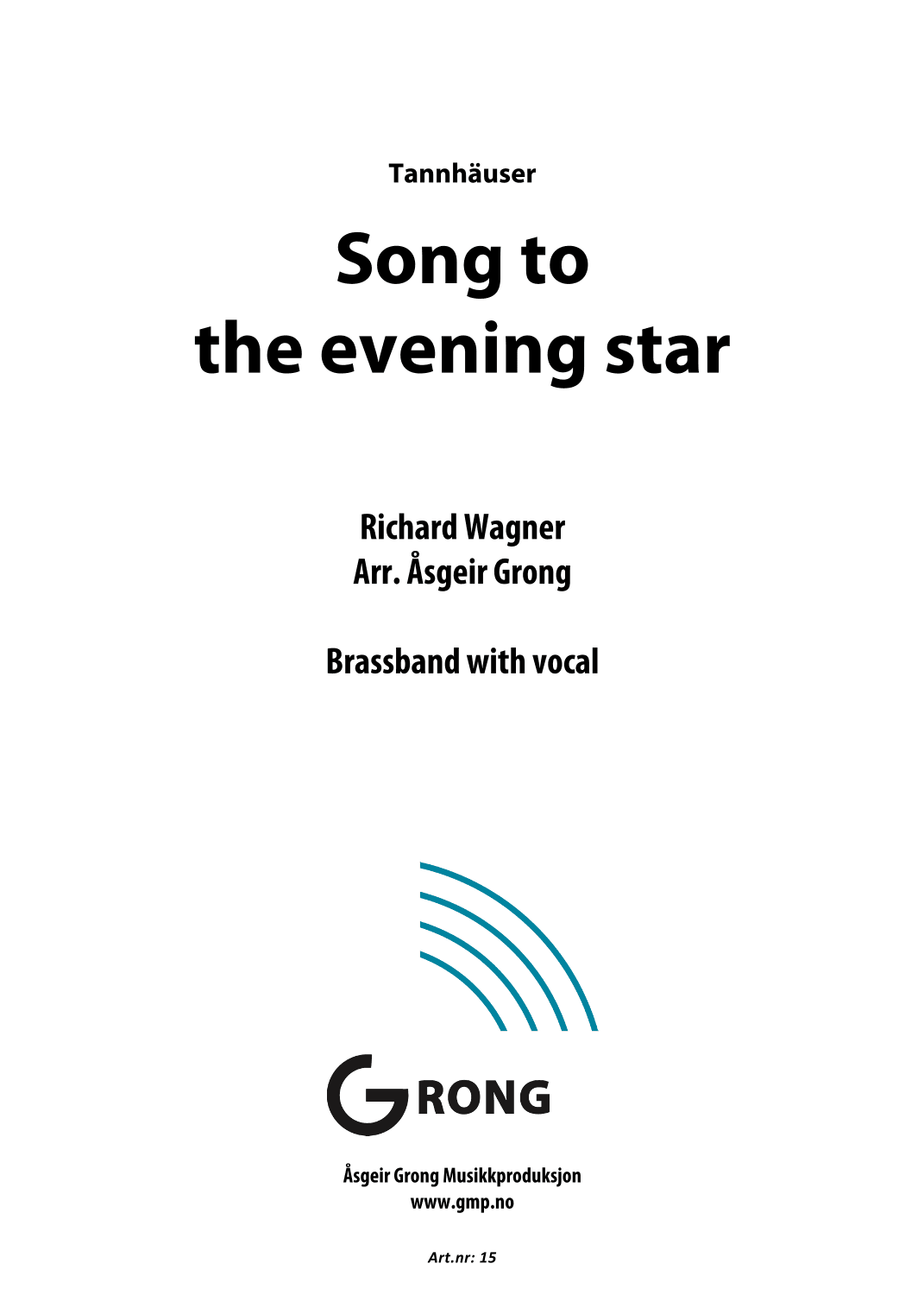 Song to the evening star (arr. Åsgeir Grong)