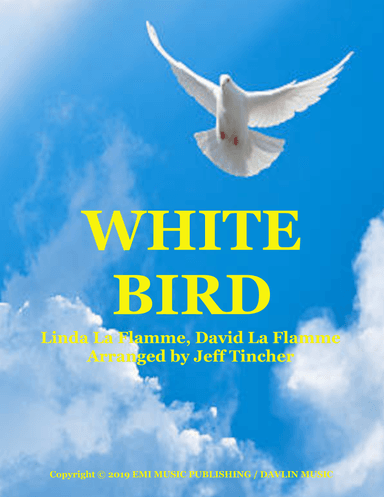 White Bird (arr. Jeff Tincher)