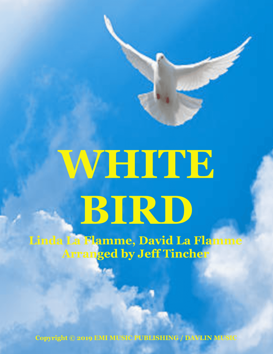 White Bird (arr. Jeff Tincher)